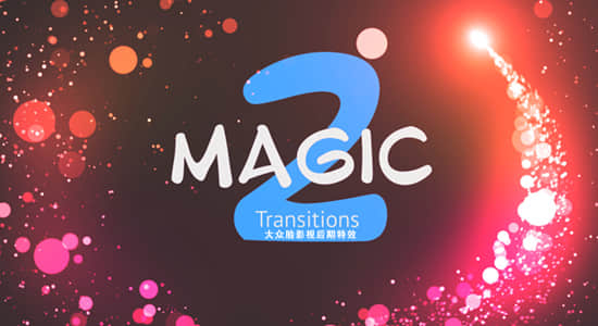 PR模板-25个唯美漂亮魔法粒子转场过渡预设 Magic Transitions 2
